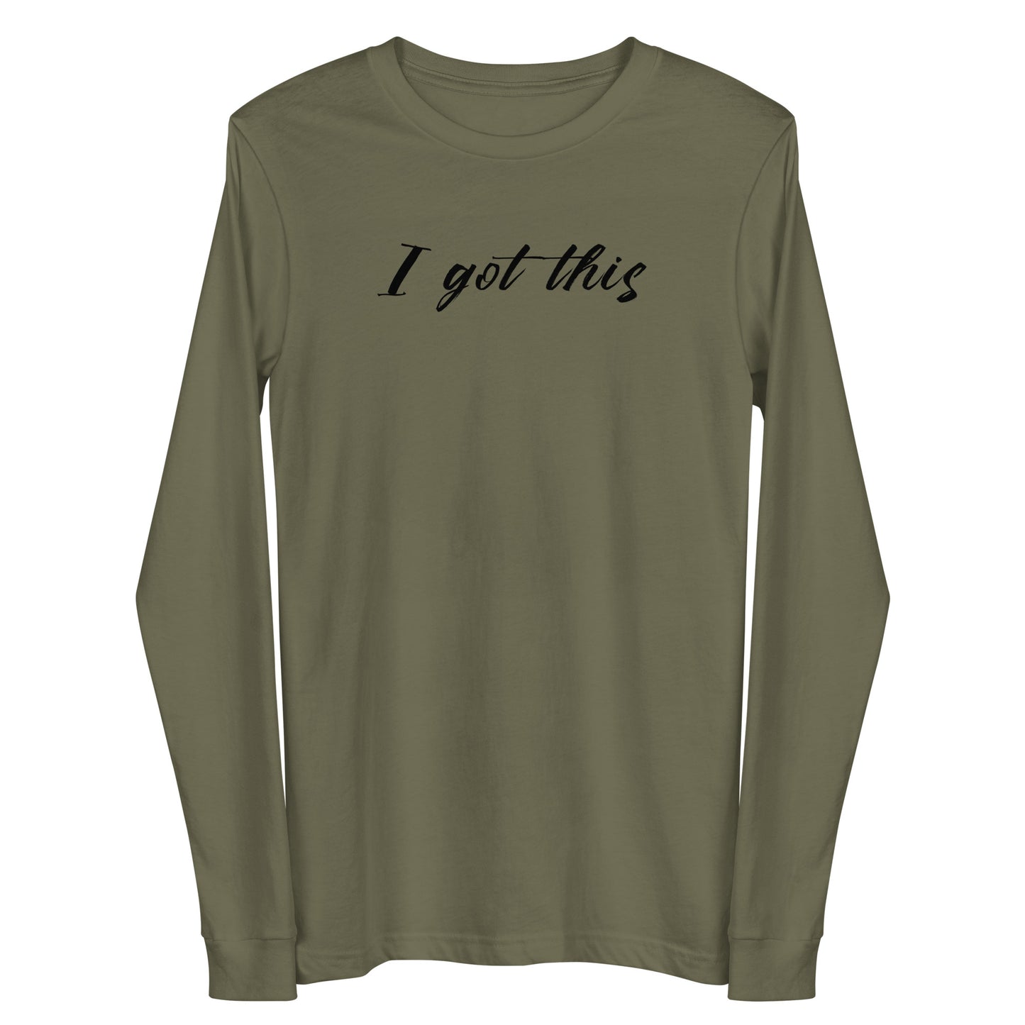 I Got This Unisex Long Sleeve Tee