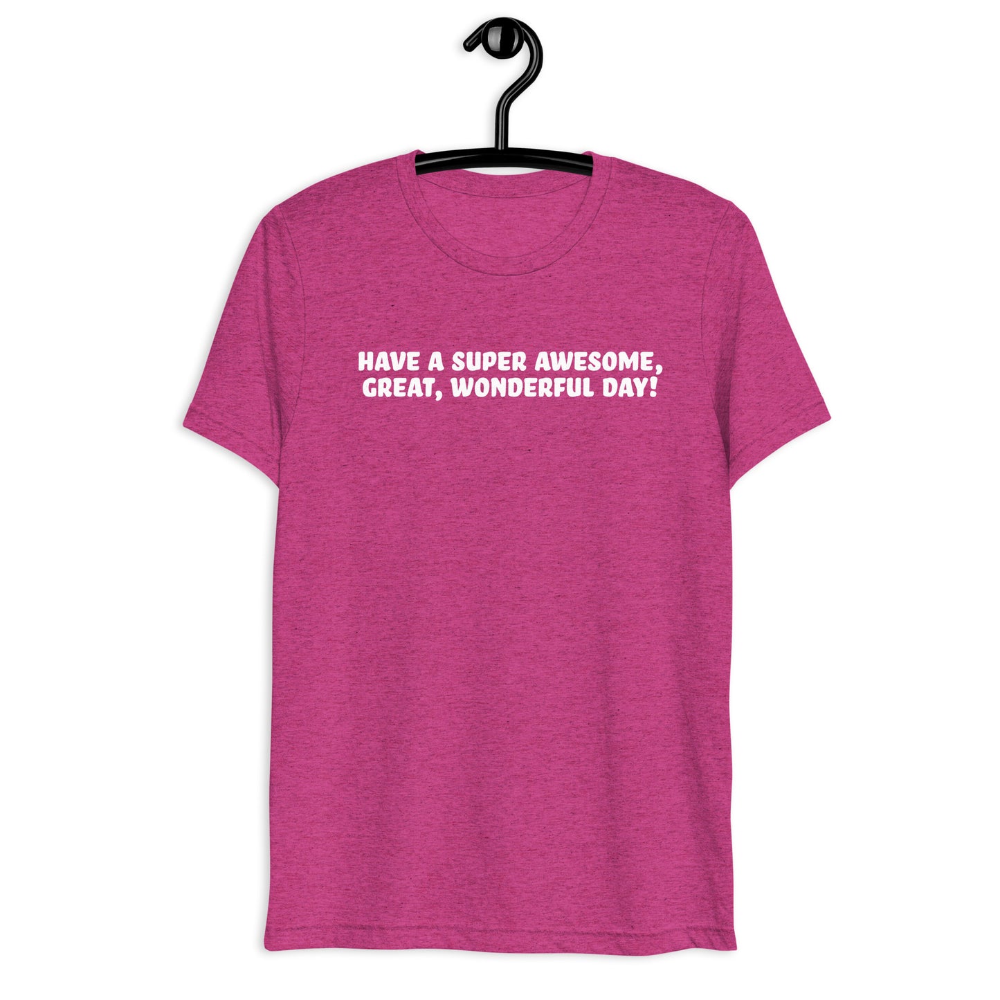 Good Day Short sleeve t-shirt