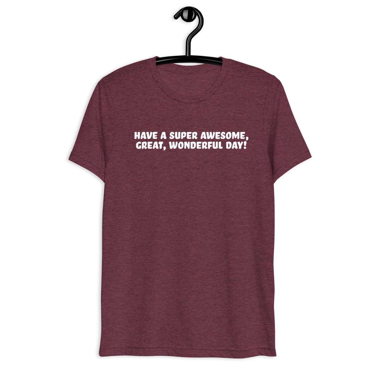 Good Day Short sleeve t-shirt