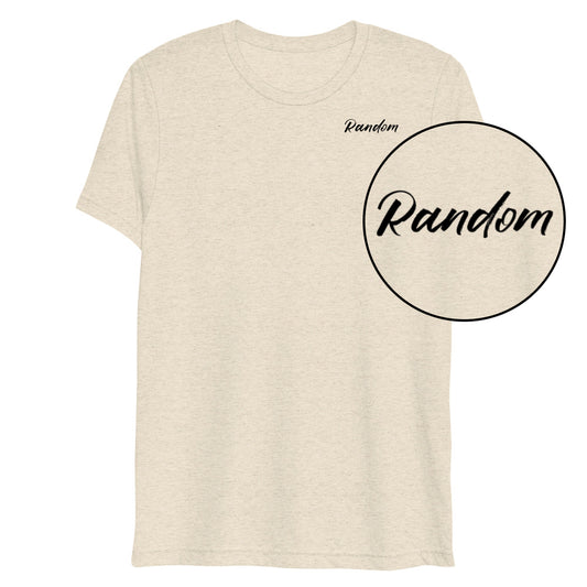 A Little Random Soft Tee