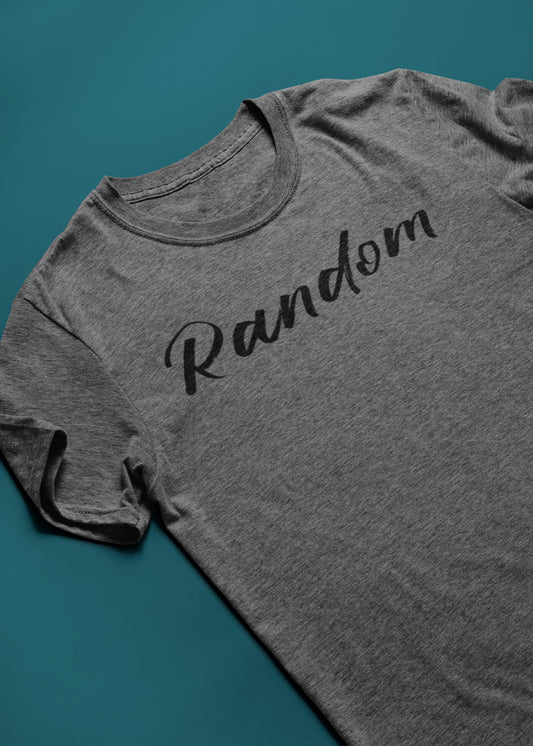 Random Tee - THE Original